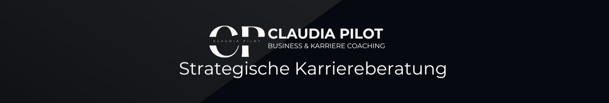 BUSINESS & KARRIERE COACHING Claudia Pilot banner